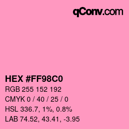 Color code: HEX #FF98C0 | qconv.com