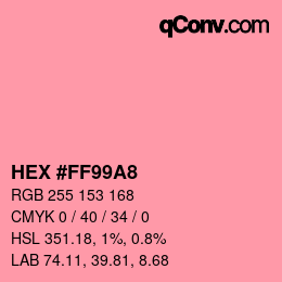 カラーコード: HEX #FF99A8 | qconv.com