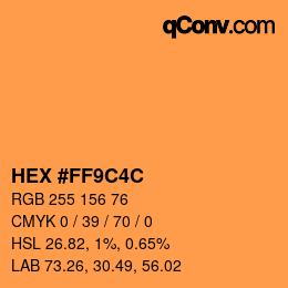 カラーコード: HEX #FF9C4C | qconv.com