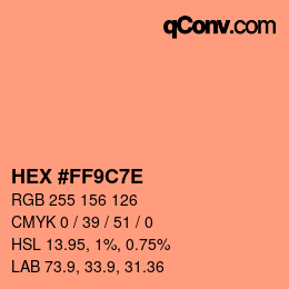 Color code: HEX #FF9C7E | qconv.com