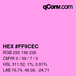 Color code: HEX #FF9CEC | qconv.com