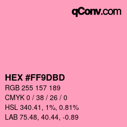 カラーコード: HEX #FF9DBD | qconv.com
