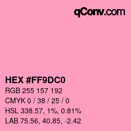カラーコード: HEX #FF9DC0 | qconv.com