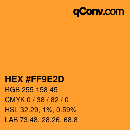 カラーコード: HEX #FF9E2D | qconv.com