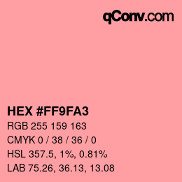 カラーコード: HEX #FF9FA3 | qconv.com