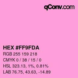 カラーコード: HEX #FF9FDA | qconv.com