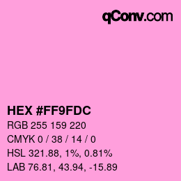 颜色代码: HEX #FF9FDC | qconv.com