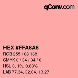 颜色代码: HEX #FFA8A8 | qconv.com