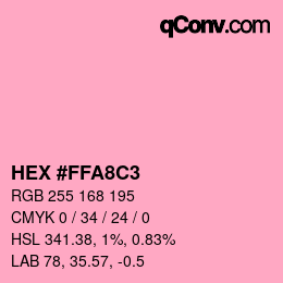 Color code: HEX #FFA8C3 | qconv.com