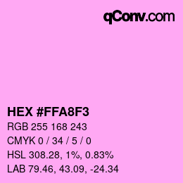 Color code: HEX #FFA8F3 | qconv.com