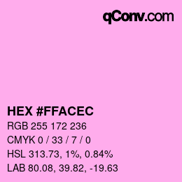 Color code: HEX #FFACEC | qconv.com