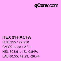 Color code: HEX #FFACFA | qconv.com