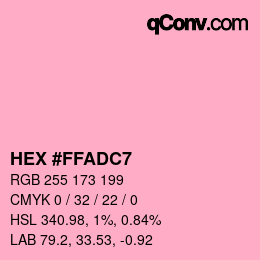 Color code: HEX #FFADC7 | qconv.com