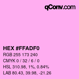 カラーコード: HEX #FFADF0 | qconv.com