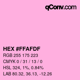 カラーコード: HEX #FFAFDF | qconv.com