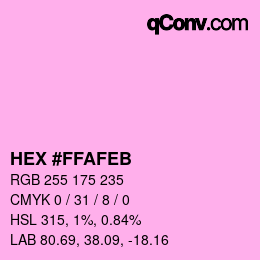 Color code: HEX #FFAFEB | qconv.com