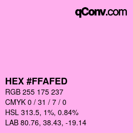 颜色代码: HEX #FFAFED | qconv.com