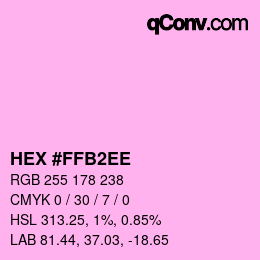 Color code: HEX #FFB2EE | qconv.com