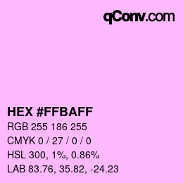 Color code: HEX #FFBAFF | qconv.com