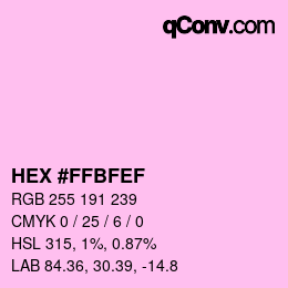 カラーコード: HEX #FFBFEF | qconv.com