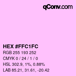 Color code: HEX #FFC1FC | qconv.com