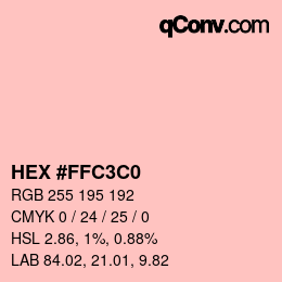 カラーコード: HEX #FFC3C0 | qconv.com
