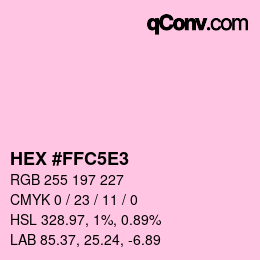 Farbcode: HEX #FFC5E3 | qconv.com