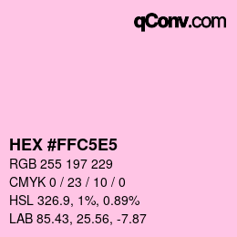 Código de color: HEX #FFC5E5 | qconv.com