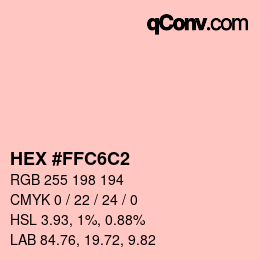 カラーコード: HEX #FFC6C2 | qconv.com