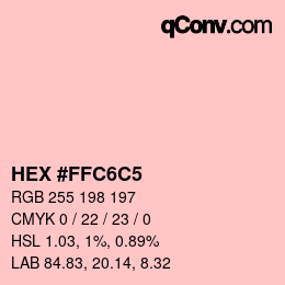 カラーコード: HEX #FFC6C5 | qconv.com
