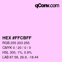 颜色代码: HEX #FFCBFF | qconv.com