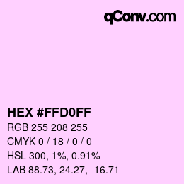 Color code: HEX #FFD0FF | qconv.com