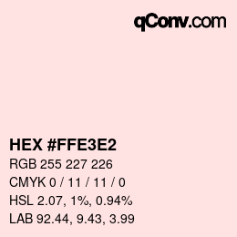 Color code: HEX #FFE3E2 | qconv.com