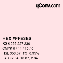 Color code: HEX #FFE3E6 | qconv.com