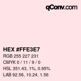 Color code: HEX #FFE3E7 | qconv.com