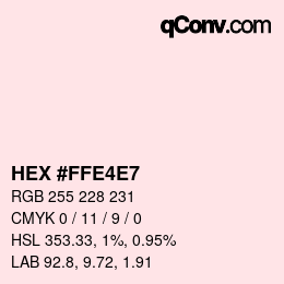 Color code: HEX #FFE4E7 | qconv.com