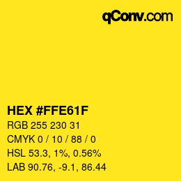 颜色代码: HEX #FFE61F | qconv.com
