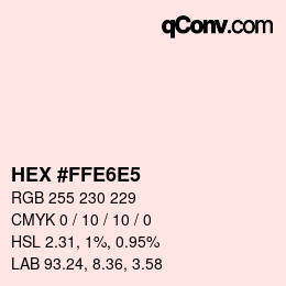 カラーコード: HEX #FFE6E5 | qconv.com
