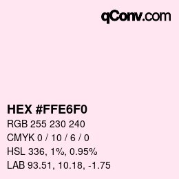 Código de color: HEX #FFE6F0 | qconv.com