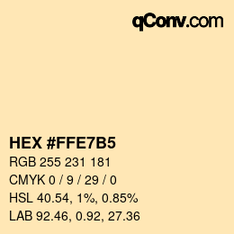 カラーコード: HEX #FFE7B5 | qconv.com