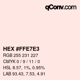 Color code: HEX #FFE7E3 | qconv.com