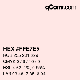 カラーコード: HEX #FFE7E5 | qconv.com