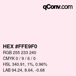 Color code: HEX #FFE9F0 | qconv.com