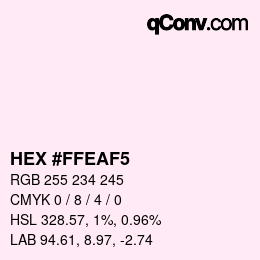 Color code: HEX #FFEAF5 | qconv.com