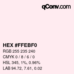 Color code: HEX #FFEBF0 | qconv.com