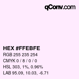 Color code: HEX #FFEBFE | qconv.com