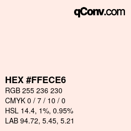 カラーコード: HEX #FFECE6 | qconv.com