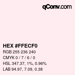 カラーコード: HEX #FFECF0 | qconv.com