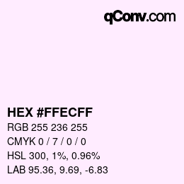 Color code: HEX #FFECFF | qconv.com