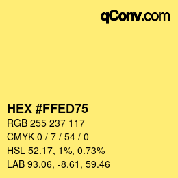 カラーコード: HEX #FFED75 | qconv.com